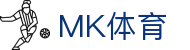 MK体育官方网站 - 电脑端现场比分秒速更新